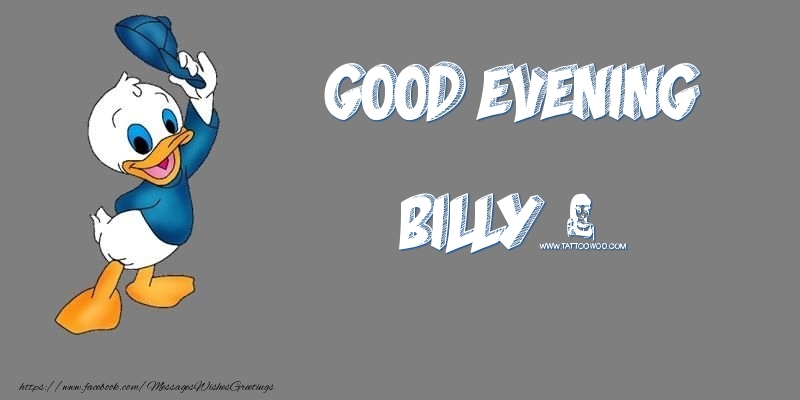 Greetings Cards for Good evening - Good Evening Billy